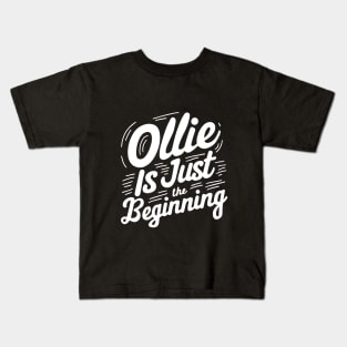 ollie is just the beginning skater tricks Kids T-Shirt